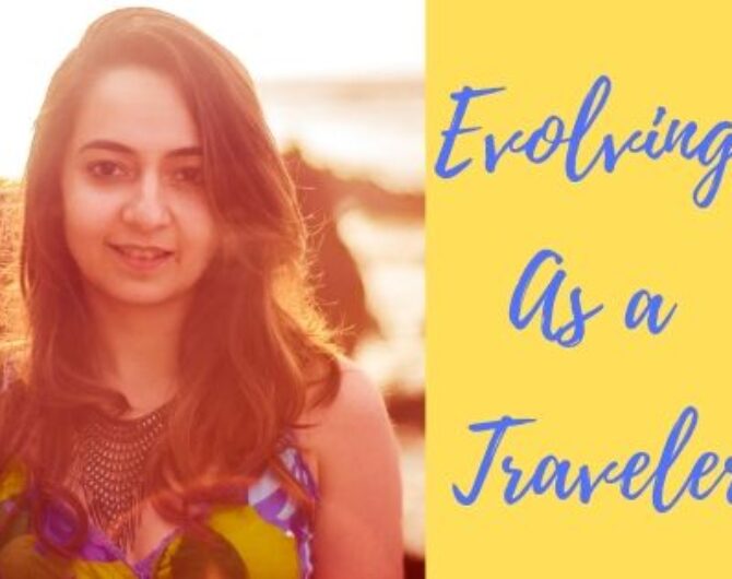 Evolving as a traveler